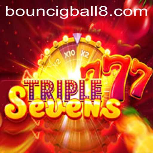 Exploring the Thrills of 777TripleSeven with BouncigBall8