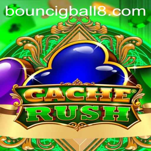 CacheRush: A Thrilling Adventure with BouncigBall8