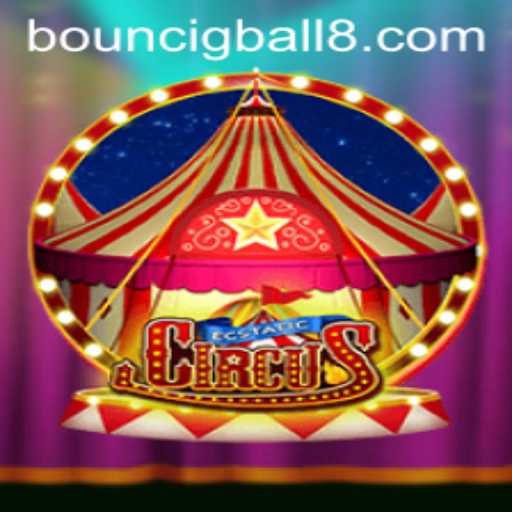 EcstaticCircus: A Game of Thrills and Skills